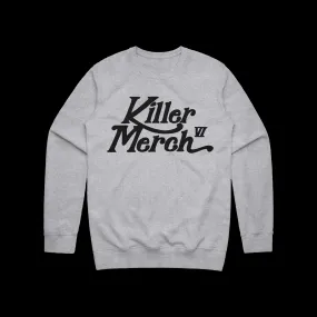 Killer Merch - Six Crewneck